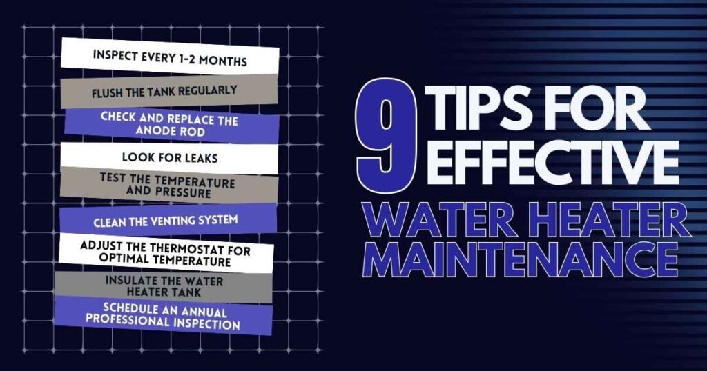 9 Tips for Effective Water Heater Maintenance