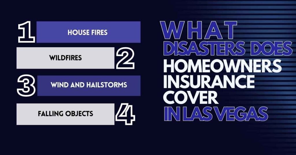 What Disasters Does Homeowners Insurance Cover in Las Vegas?