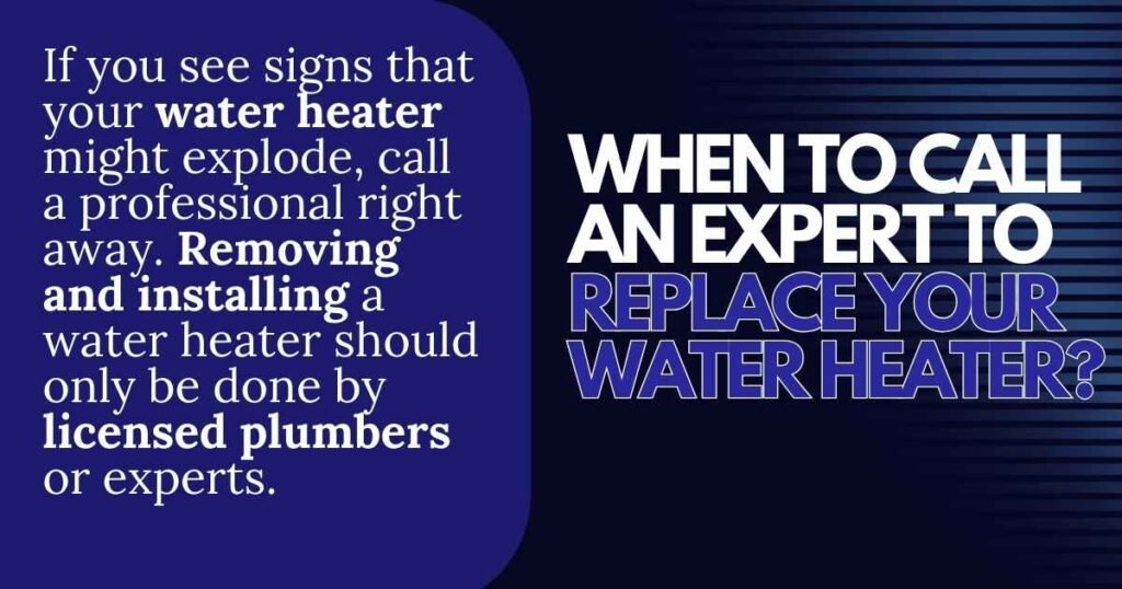 When to Call an Expert to Replace Your Water Heater?