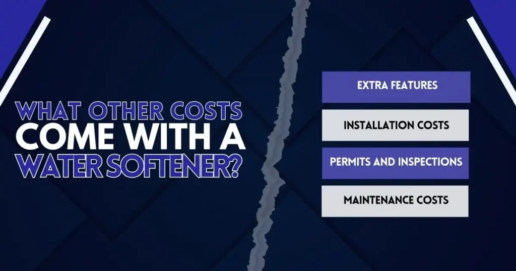 What Other Costs Come with a Water Softener