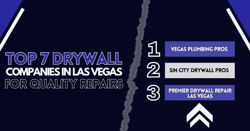 Vegas Plumbing Pros, Sin City Drywall Pros and Premier Drywall Repair Las Vegas