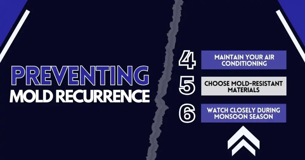 Maintain Your Air Conditioning, Choose Mold-Resistant Materials and Watch Closely During Monsoon Season